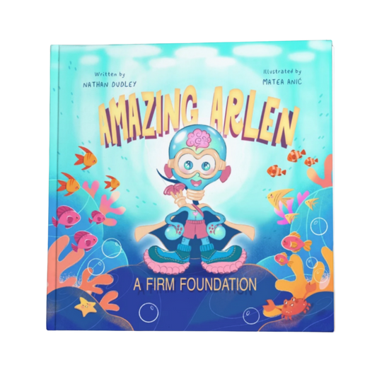 Amazing Arlen: A Firm Foundation